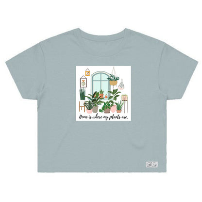 Home is Where my Plants Are Crop Tee - Stella Sage